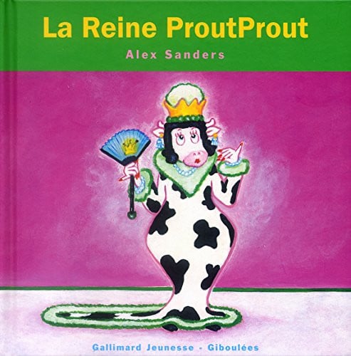 LA REINE PROUTPROUT, de SANDERS | portada del libro