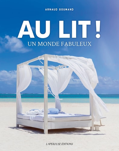 AU LIT UN MONDE FABULEUX, de Arnaud Goumand | portada del libro
