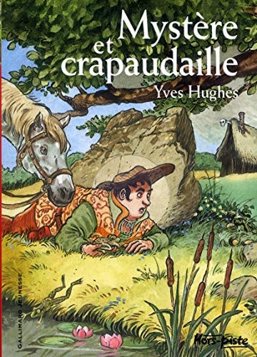 MYSTERE ET CRAPAUDAILLE, de Yves Hughes | portada del libro