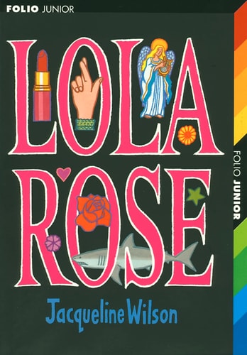 Lola Rose, de Jacqueline Wilson | portada del libro