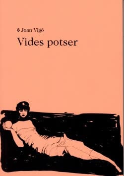 VIDES POTSER, de VIGO ARNAU | portada del libro