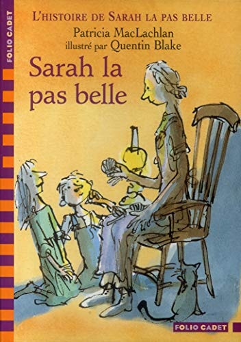 SARAH LA PAS BELLE, de Patricia MacLachlan | portada del libro