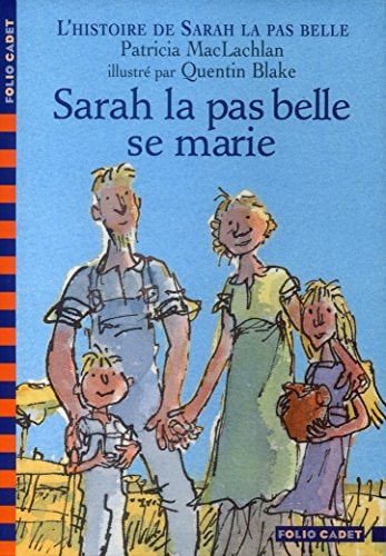 SARAH LA PAS BELLE SE MARIE, de Patricia MacLachlan | portada del libro