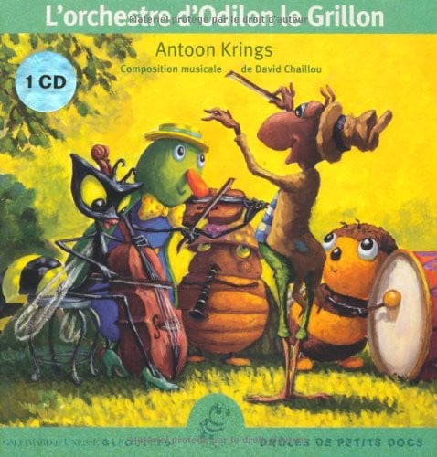 L'ORCHESTRE D'ODILON LE GRILLON LIVRE-CD, de KRINGS | portada del libro
