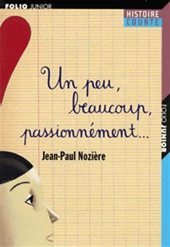 UN PEU BEAUCOUP PASSIONNEMENT, de Jean-Paul Nozière | portada del libro