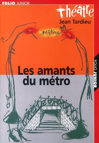 LES AMANTS DU METRO, de Jean Tardieu | portada del libro