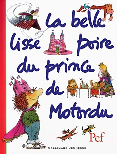 LA BELLE LISSE POIRE DU PRINCE DE MOTORDU, de Pef | portada del libro