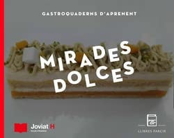 MIRADES DOLCES | portada del libro