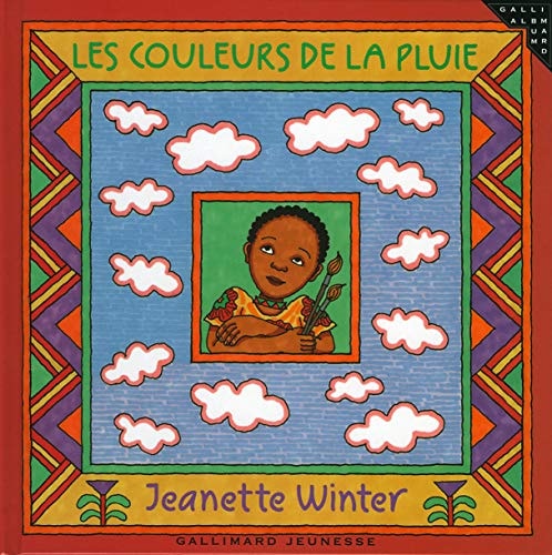 LES COULEURS DE LA PLUIE, de Jeanette Winter | portada del libro