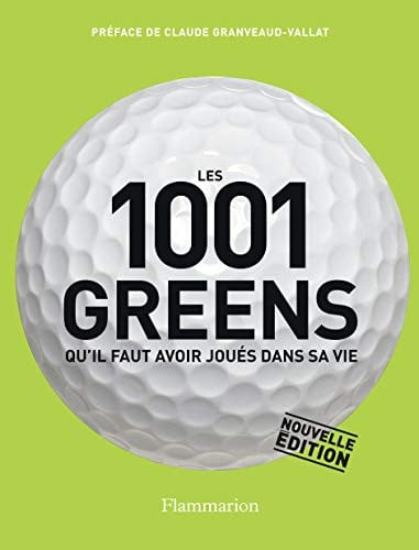 ES 1001 GREENS QU'IL FAUT AVOIR JOUES D, de COLLECTIF | portada del libro