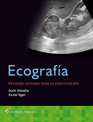 ECOGRAFIA REVISION INTEGRAL PARA LA CERTIFICACION, de SHRESTHA | portada del libro
