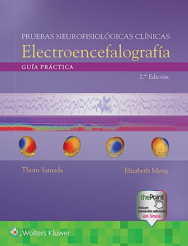 GUIA PRACTICA PARA PRUEBAS NEUROFISIOLOGICAS CLINICAS, EEG, de YAMADA | portada del libro