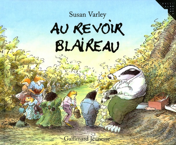 AU REVOIR BLAIREAU, de Susan Varley | portada del libro