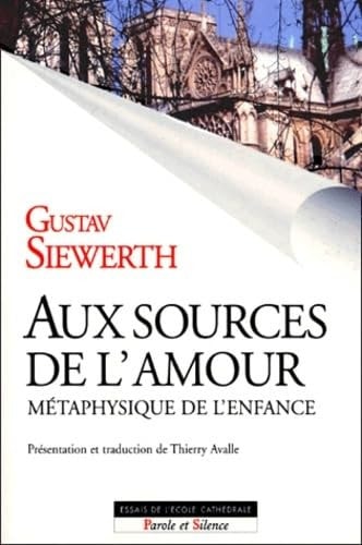 AUX SOURCES DE L AMOUR, de Gustav Siewerth | portada del libro