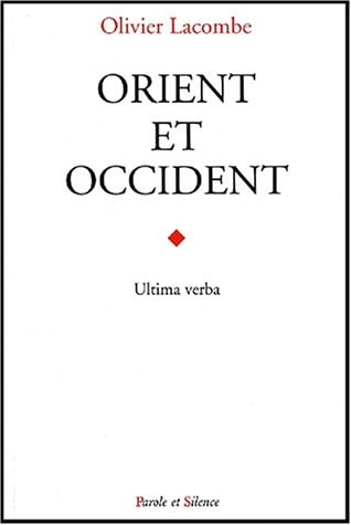 ORIENT ET OCCIDENT, de Olivier Lacombe | portada del libro