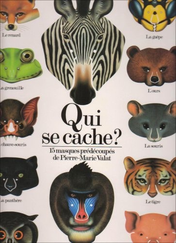 QUI SE CACHE ?, de Pierre-Marie Valat | portada del libro