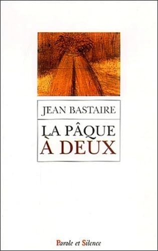 PAQUE A DEUX, de Jean Bastaire | portada del libro