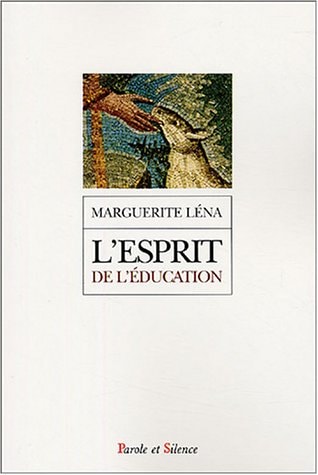 ESPRIT DE L'EDUCATION, de Marguerite Léna | portada del libro