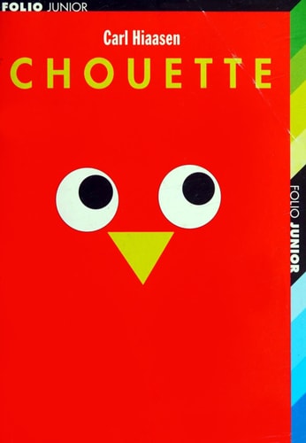 CHOUETTE, de Carl Hiaasen | portada del libro