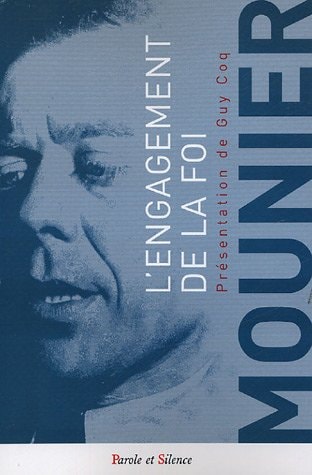 ENGAGEMENT DE LA FOI, de Emmanuel Mounier | portada del libro