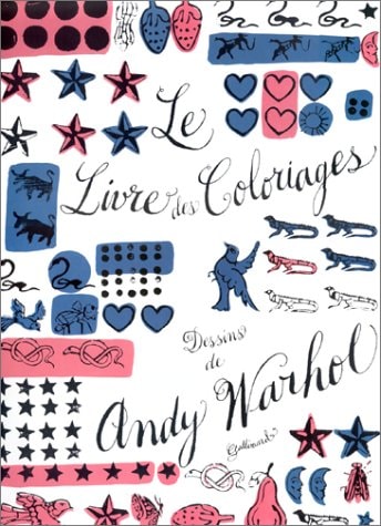 LE LIVRE DES COLORIAGES, de Andy Warhol | portada del libro
