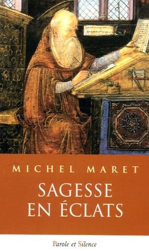 SAGESSE EN ECLATS, de Michel Maret | portada del libro