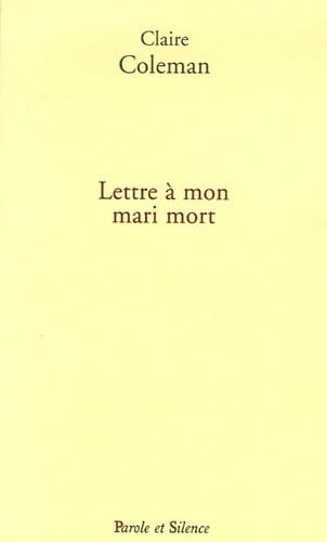 LETTRES A MON MARI MORT, de Claire Coleman | portada del libro