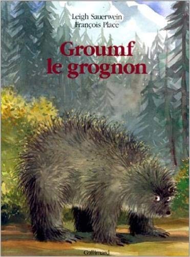 GROUMF LE GROGNON, de Leigh Sauerwein | portada del libro