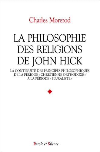 PHILOSOPHIE DES RELIGIONS DE JOHN HICK, de Charles Morerod | portada del libro
