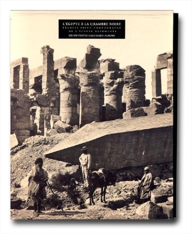 L'EGYPTE A LA CHAMBRE NOIRE, de Francis Frith | portada del libro