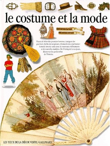 LE COSTUME ET LA MODE, de L. Rowland-Warne | portada del libro