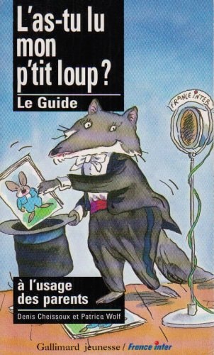 L'AS-TU LU MON P'TIT LOUP ?, de Denis Cheissoux | portada del libro