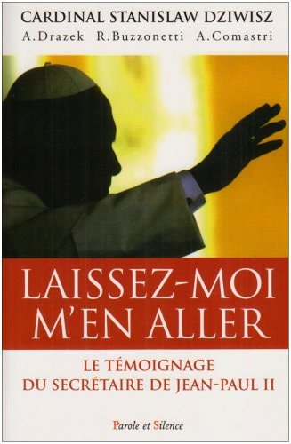 LAISSEZ-MOI M'EN ALLER, de Stanisław Dziwisz | portada del libro