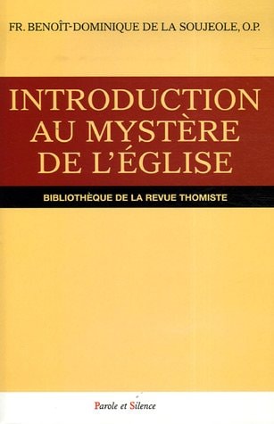 INTRODUCTION AU MYSTERE DE L'EGLISE, de Benoît-Dominique de La Soujeole | portada del libro
