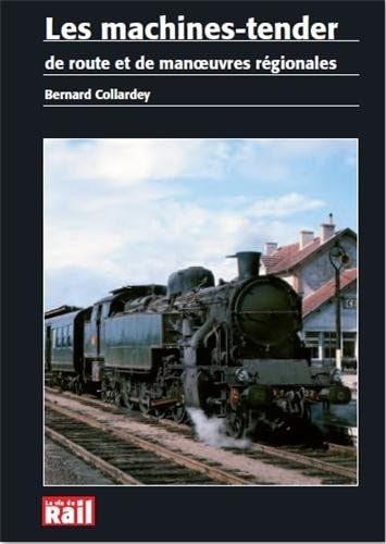 MACHINES TENDER REGIONALES LES, de Bernard Collardey | portada del libro
