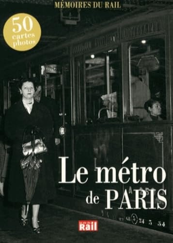 METRO DE PARIS 50 CARTES PHOTOS, de Régie autonome des transports parisiens | portada del libro