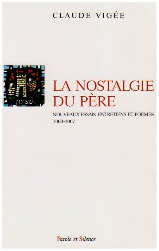 NOSTALGIE DU PERE LA, de Vigee claude | portada del libro