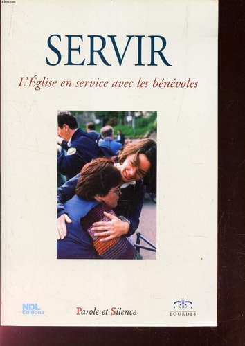 SERVIR COLLOQUE DES BENEVOLES A LOURDES, de Paul Joseph Cordes | portada del libro