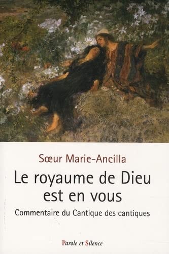 ROYAUME DE DIEU EST EN VOUS LE, de Soeur Marie-Ancilla | portada del libro
