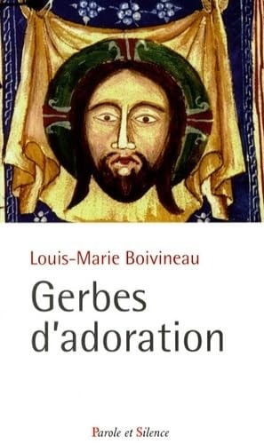 GERBES D'ADORATION, de Louis-Marie Boivineau | portada del libro
