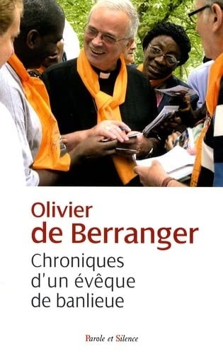 CHRONIQUES D'UN EVEQUE DE BANLIEUE, de de Berranger | portada del libro