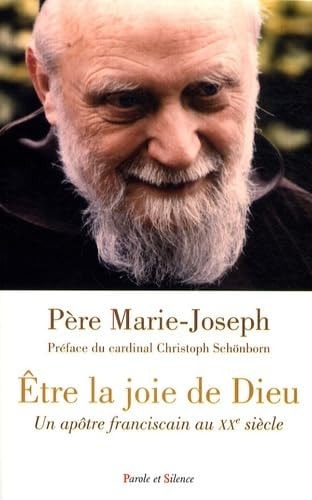 ETRE LA JOIE DE DIEU, de Marie-Joseph (Père.) | portada del libro