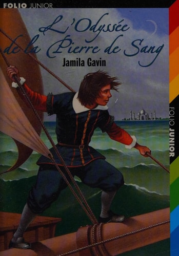 L'ODYSSEE DE LA PIERRE DE SANG, de Jamila Gavin | portada del libro