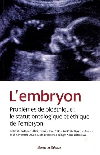 EMBRYON STATUT ONTOLOGIQUE ET ETHIQUE L', de Pierre d' Ornellas | portada del libro