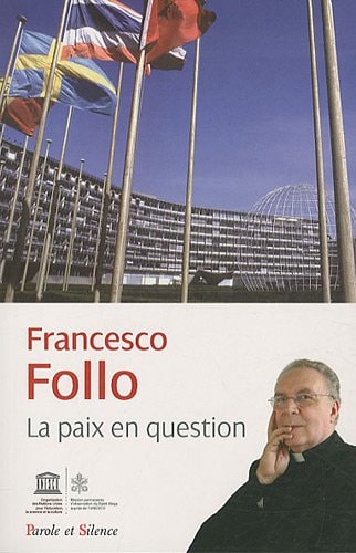 LA PAIX EN QUESTION, de Francesco Follo | portada del libro