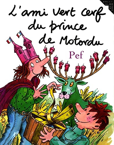 L'AMI VERT CERF DU PRINCE DE MOTORDU, de Pef | portada del libro