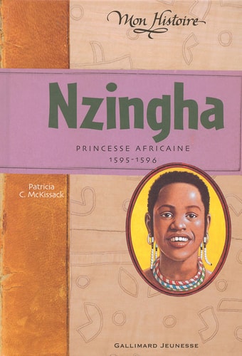 Nzingha. Princesse Africaine 1595-1596, de Pat McKissack | portada del libro