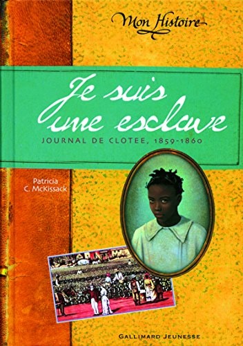 JE SUIS UNE ESCLAVE, de Patricia C. McKissack | portada del libro