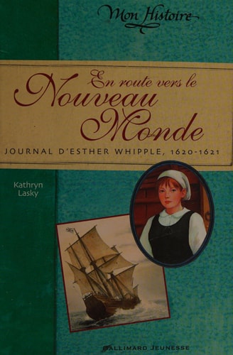 En Route Vers le Nouveau Monde, de Kathryn Lasky | portada del libro