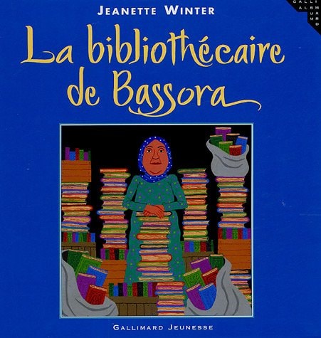 LA BIBLIOTHECAIRE DE BASSORA, de Jeanette Winter | portada del libro